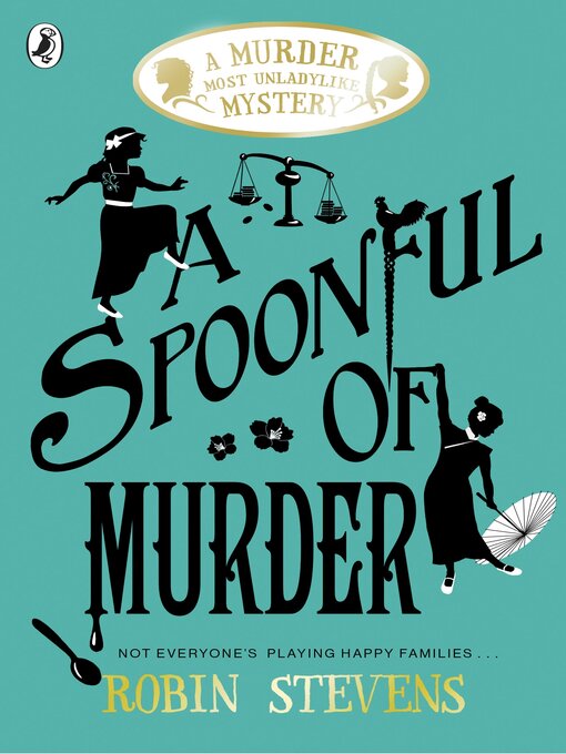Title details for A Spoonful of Murder by Robin Stevens - Available